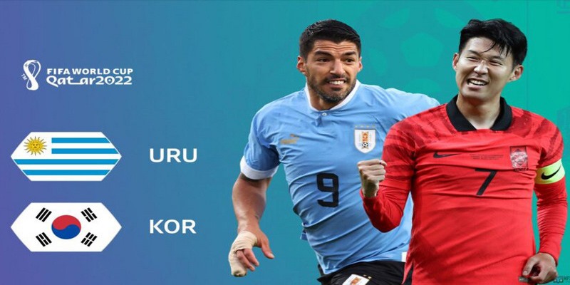 Nhận định kèo Uruguay vs Hàn Quốc trước trận đấu